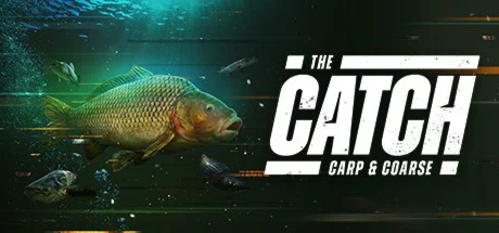 The Catch: Carp & Coarse - Steam Access OFFLINE