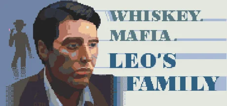 Whiskey.Mafia. Leo's Family (Steam key/Region free)