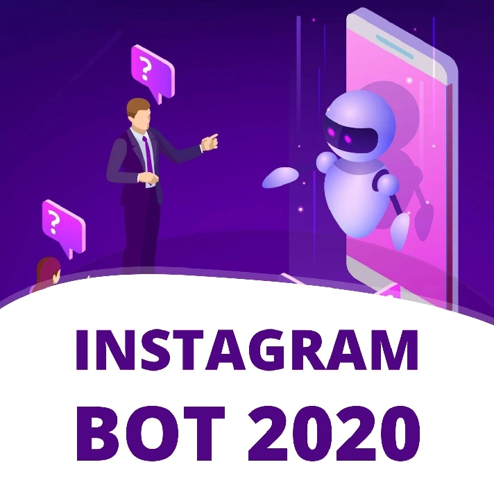 Instagram Bot 2020 - Bot for growing up Instagram acc