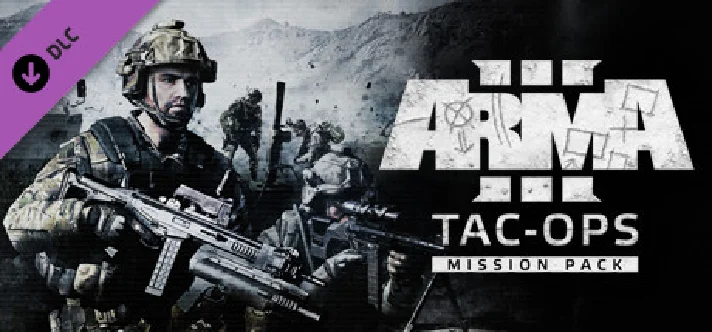 Arma 3 Tac-Ops Mission Pack (DLC) STEAM KEY / GLOBAL