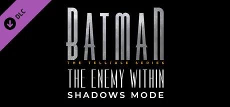Batman: The Enemy Within Shadows Mode (DLC) 🔑STEAM