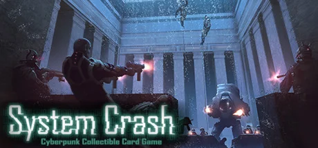 System Crash  (Steam Key/Region Free)