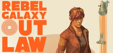 Rebel Galaxy Outlaw - Steam Access OFFLINE
