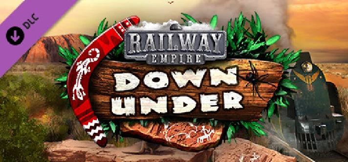 Railway Empire - Down Under (DLC) STEAM KEY 🔥RU/CIS