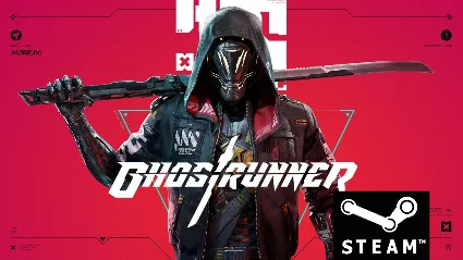Ghostrunner - STEAM (Region free) - Лицензия