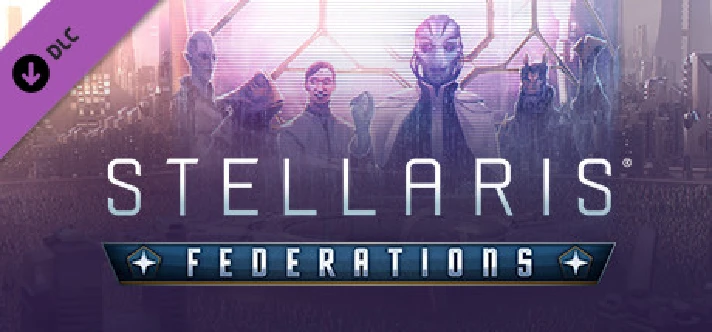 Stellaris: Federations 🔑STEAM KEY 🔥RUSSIA + CIS