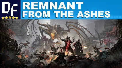 REMNANT: FROM THE ASHES・ПОЛНОЕ ИЗДАНИЕ・STEAM АККАУНТ・