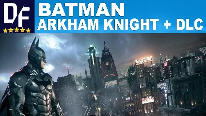 Batman: Arkham Knight Premium+City+Asylum ✔ на 90 дней