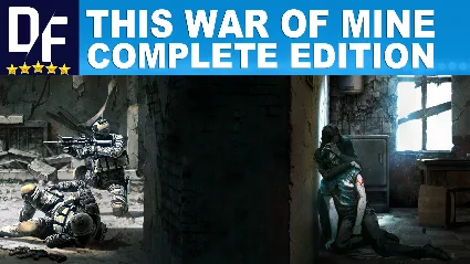 THIS WAR OF MINE・COMPLETE EDITION・STEAM・PC・