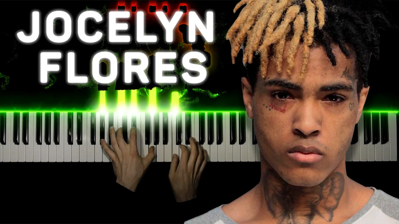 XXXTENTACION - Jocelyn Flores