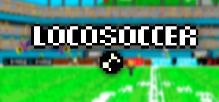 LocoSoccer (STEAM KEY/REGION-FREE)