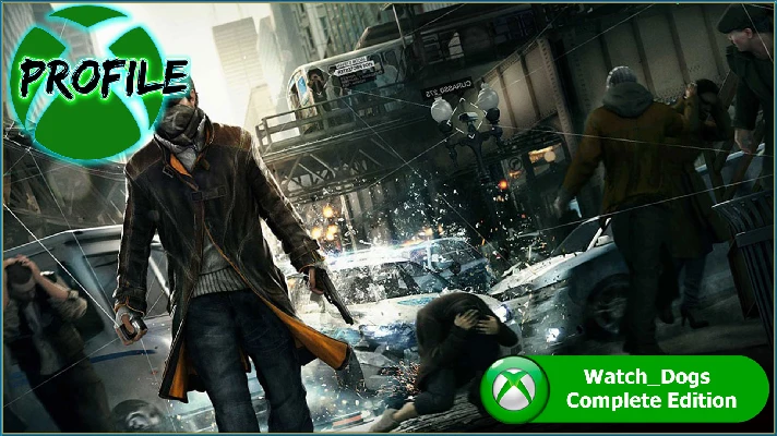 WATCH DOGS COMPLETE EDITION XBOX ONE / X|S Code 🔑