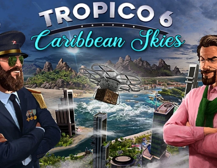 Tropico 6 Caribbean Skies (steam key)