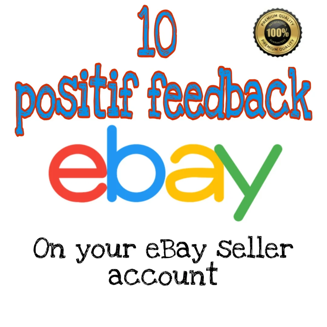 10 положительных отзывов о вашем бизнес-аккаунте на eBa