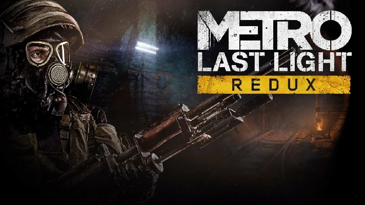 Metro Last Light + For The King | Full access |