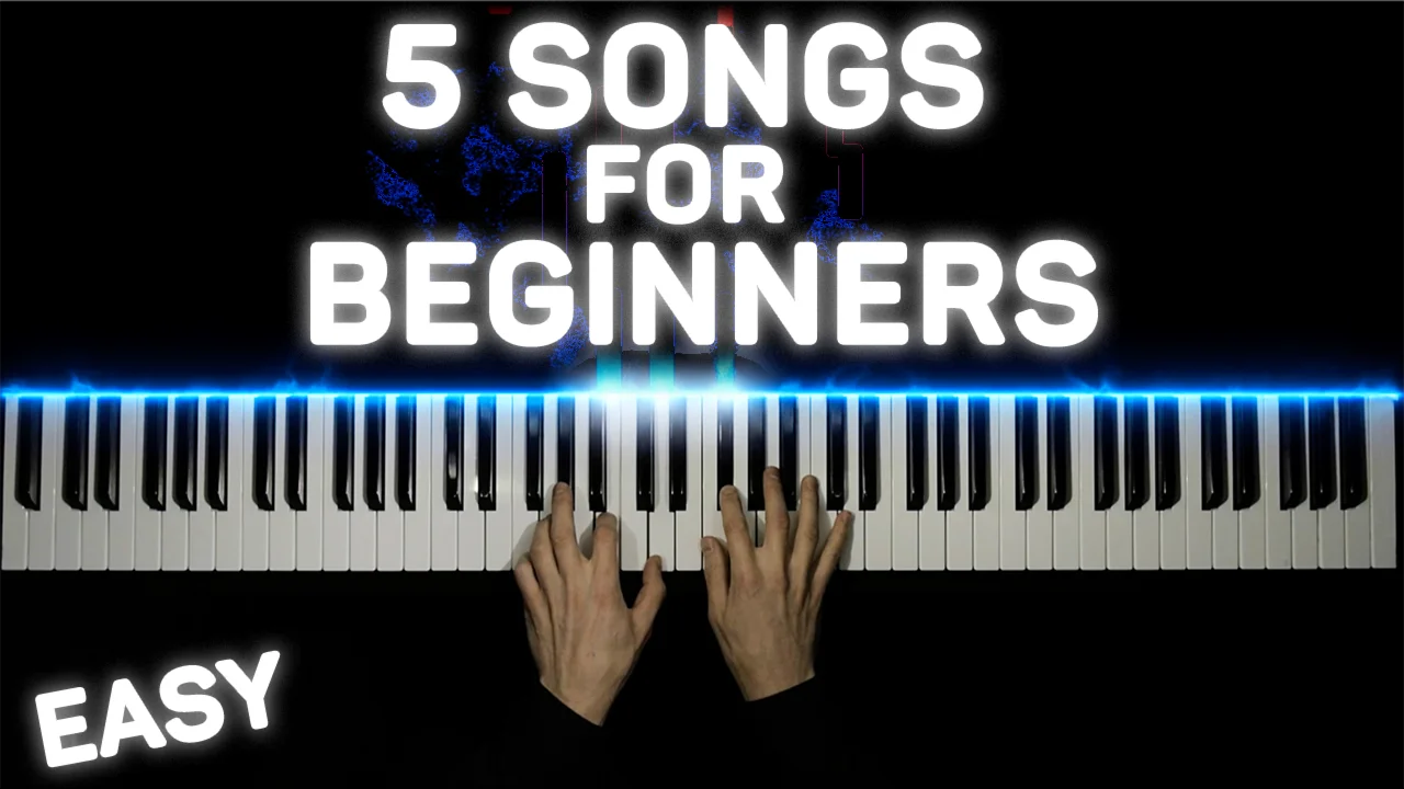 5 Songs for beginners