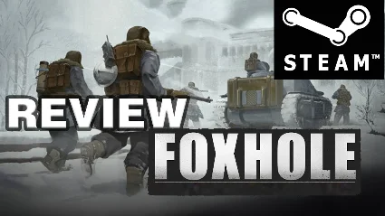 ⭐ ️ Foxhole - STEAM (GLOBAL)