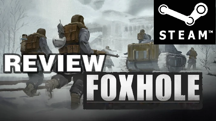 ⭐️ Foxhole - STEAM (GLOBAL)