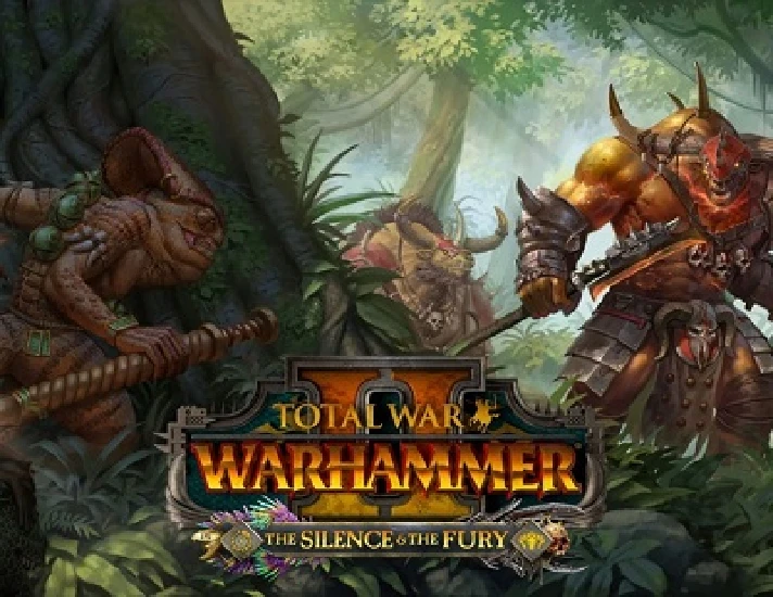 TOTAL WAR WARHAMMER 2 II THE SILENCE  & THE FURY