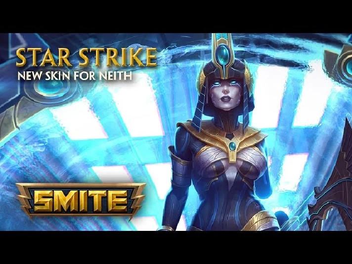 SMITE Star Strike Skin for Neith Key Region free 🔑