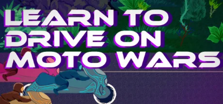 Learn to Drive on Moto Wars STEAM KEY REGION FREE