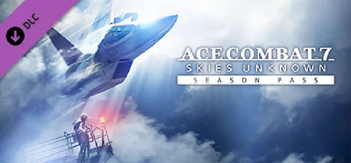 Ace Combat 7: Skies Unknown - Season Pass 🔑STEAM KEY