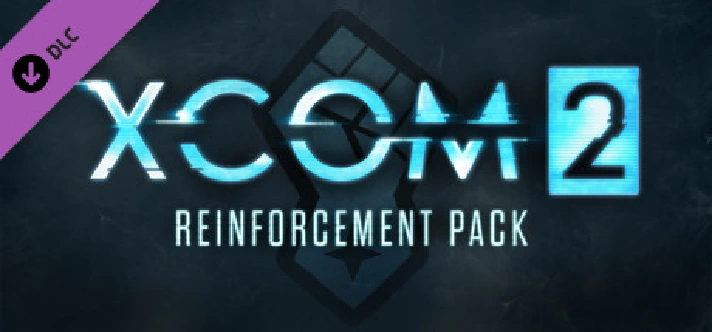 🔥XCOM® 2: Reinforcement Pack DLC Steam Key Global +🎁