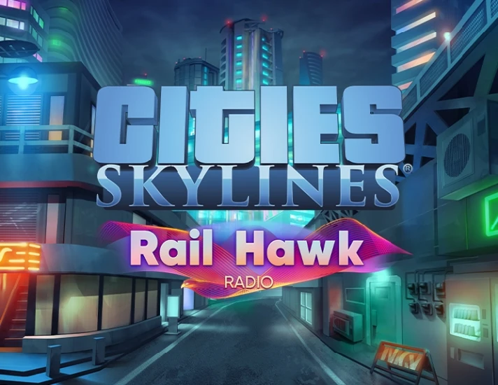 Cities Skylines Rail Hawk Radio (steam key)