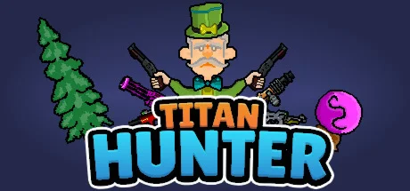 TITAN HUNTER (STEAM KEY/REGION FREE)
