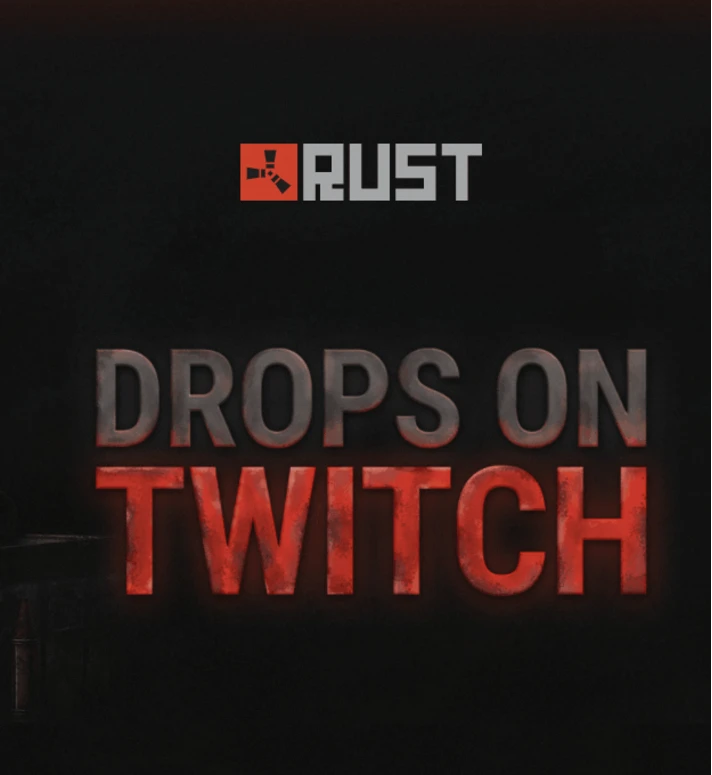 🔥 RUST STEAM ✦ TWITCH DROPS ✦415 TEMS✦1-37 rounds + 🎁