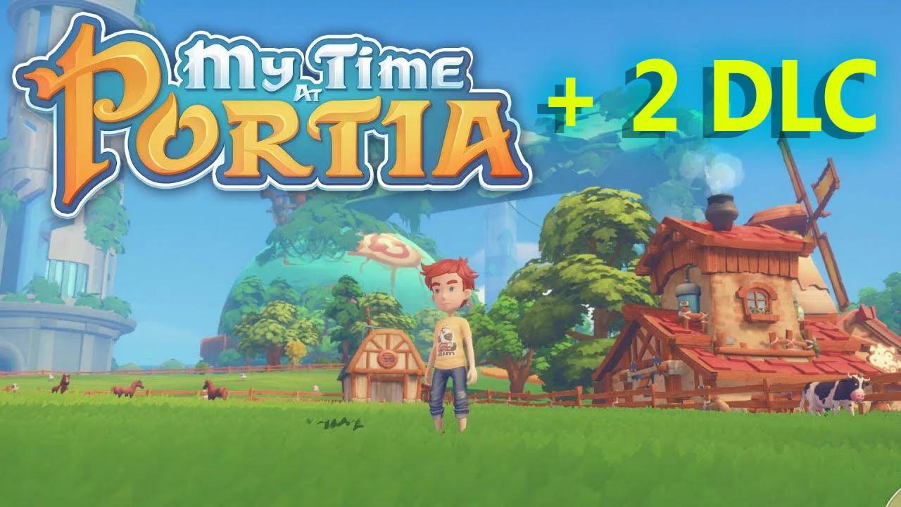 My Time At Portia + 2 DLC [Steam аккаунт]✔на 90 дней