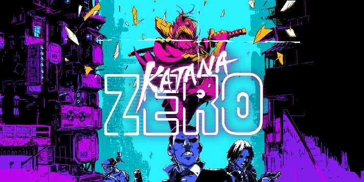 🔥Katana ZERO 💳 Steam Key Global + Bonus🎁