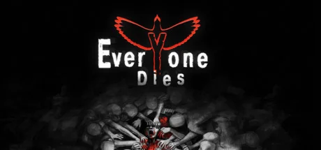 Everyone Dies (STEAM KEY/REGION FREE)
