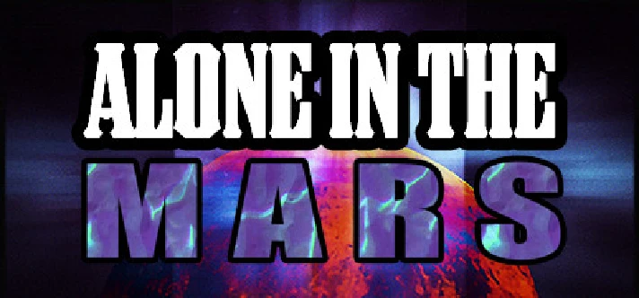 Alone In The Mars (Steam key/Region free)