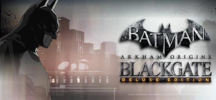 Batman: Arkham Origins Blackgate Deluxe Edition (Steam)