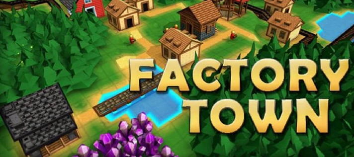 Factory Town (STEAM) Account 🌍Region Free