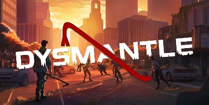 DYSMANTLE (STEAM) Аккаунт 🌍 Region Free