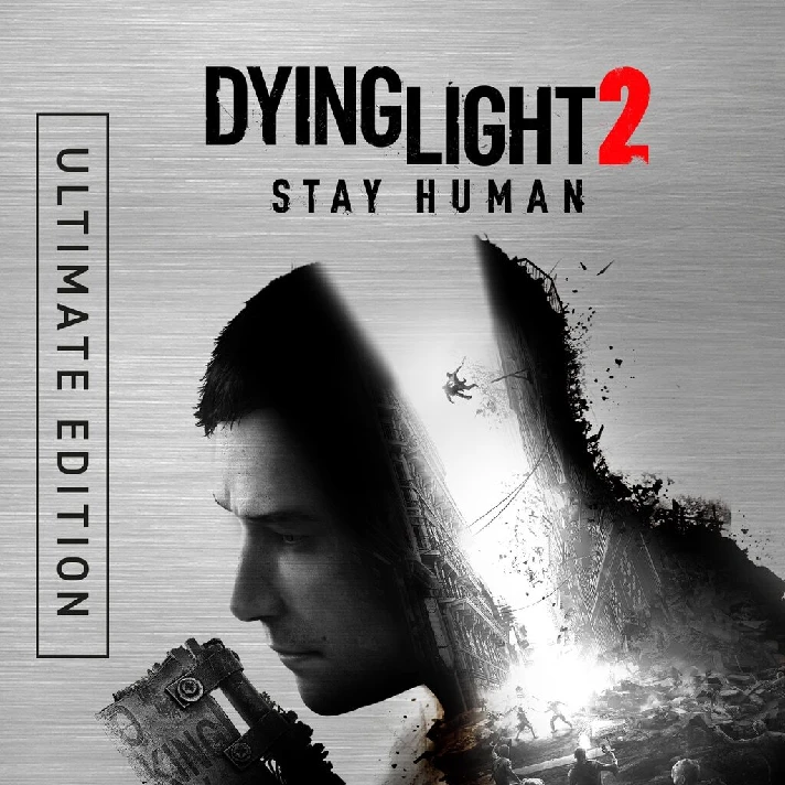 Dying Light 2 Stay Human. Ult + Bloody Ties [OFFLINE]🔥