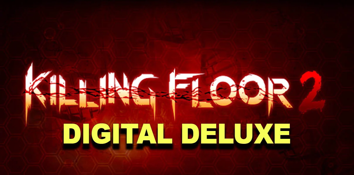 Killing Floor 2 Deluxe Edition STEAM Аккаунт✔на 90 дней