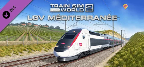 Train Sim World 2 LGV Méditerranée Marseille Avignon
