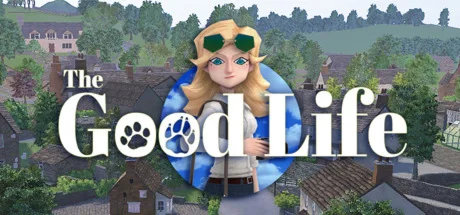 The Good Life  АВТОДОСТАВКА STEAM GIFT РОССИЯ