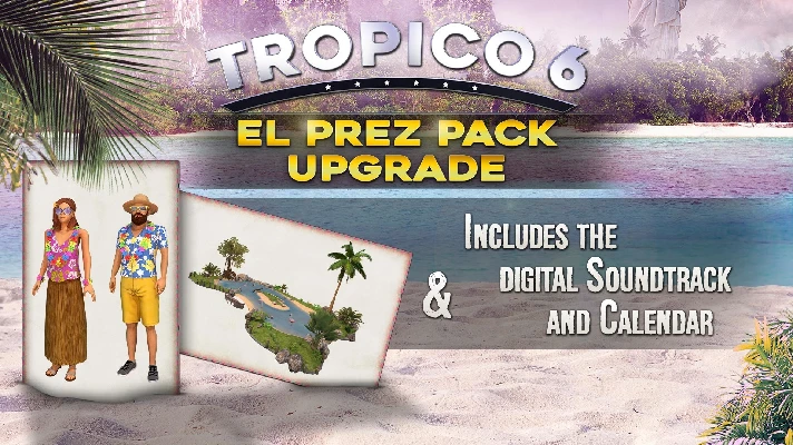 Tropico 6 El Prez Edition Content 💎 DLC STEAM GIFT RU