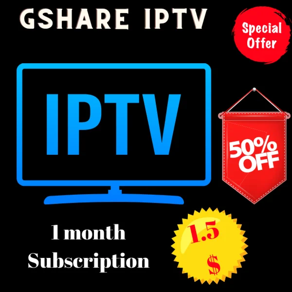 Gshare IPTV Server Official 1 Month Subscription