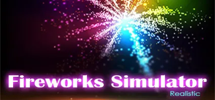 Fireworks Simulator: Realistic 💎 STEAM GIFT РОССИЯ