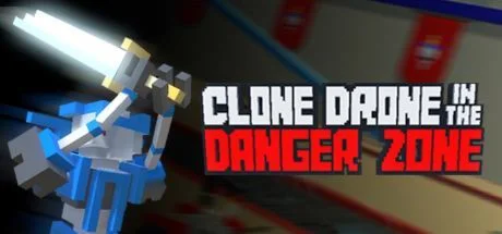 Clone Drone in the Danger Zone Steam аккаунт оффлайн