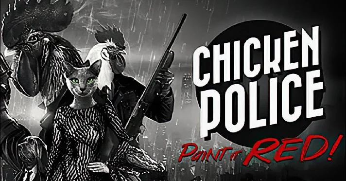 Chicken Police - Paint it RED! ✔️STEAM Account