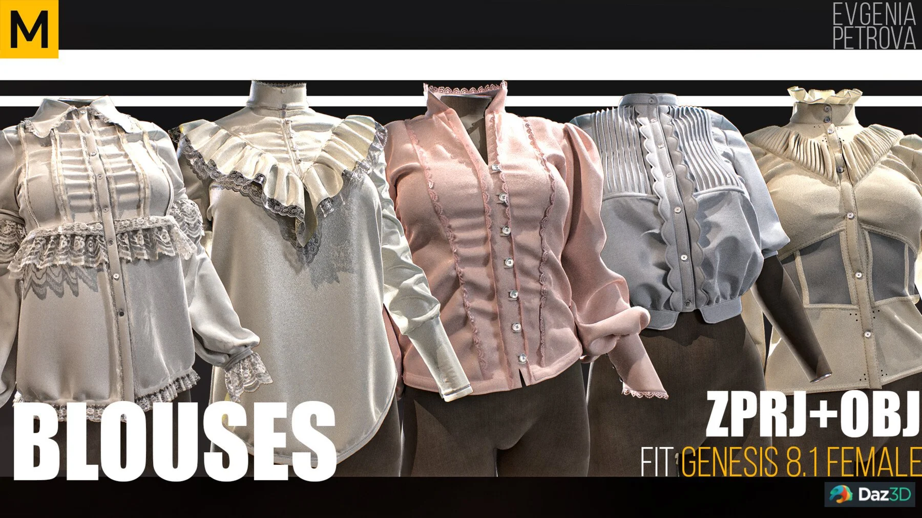 BLOUSES. MARVELOUS DESIGNER PROJECTS+OBJ