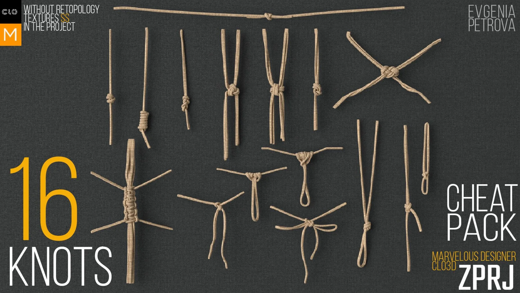 16 knots pack. Cheat pack. Md,Clo3d project.