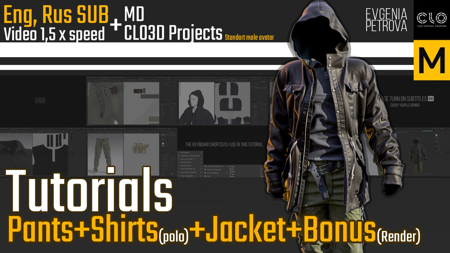 Tutorials. MD, Clo3d Pants+Jacket+Shirt+Bonus. RUS, ENG
