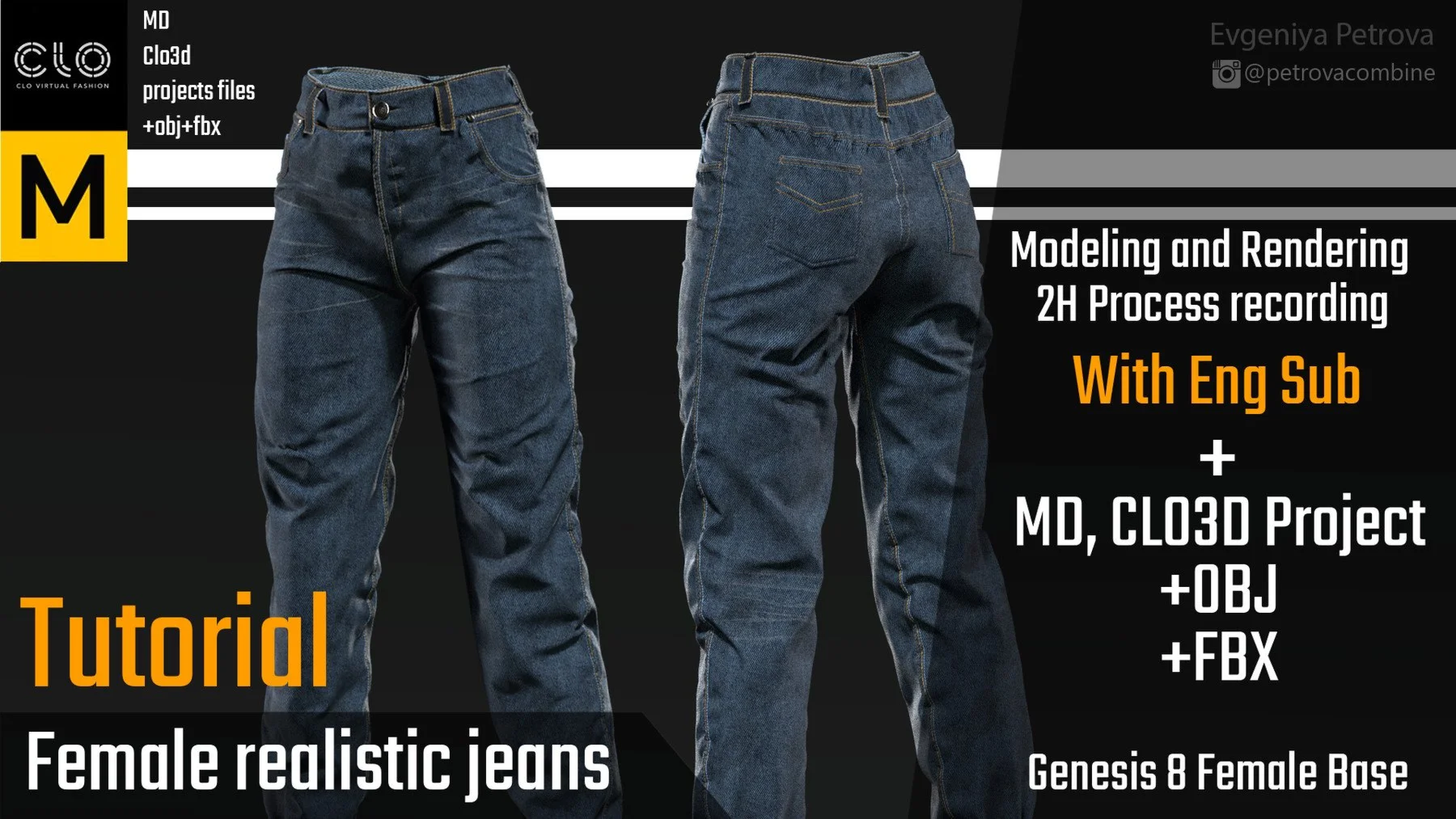 Tutorial. MD, Clo3d Realistic jeans. 2H Video process